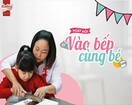 Vào bếp cùng bé – chủ đề “Bánh trôi”